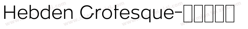 Hebden Grotesque字体转换